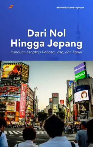 Dari Nol Hingga Jepang